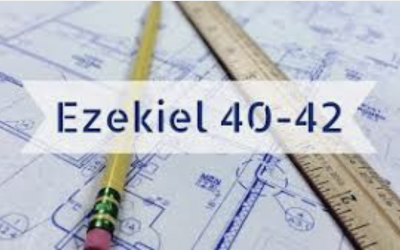 Ezekiel 40-42